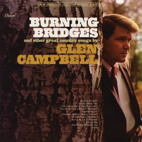 Glen Campbell – Burning Bridges (2007)