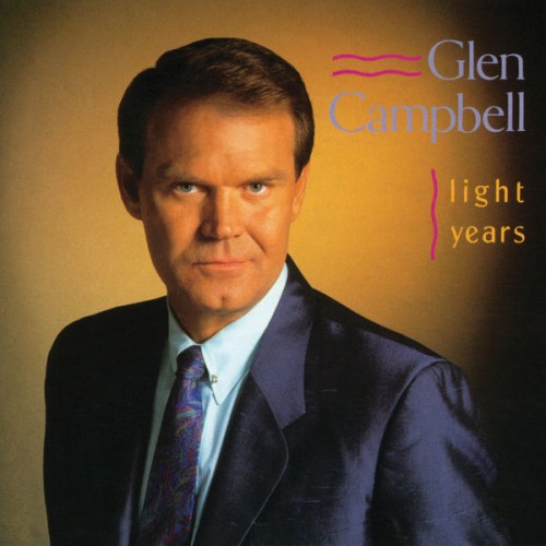 Glen Campbell-Light Years-REMASTERED-16BIT-WEB-FLAC-2007-OBZEN
