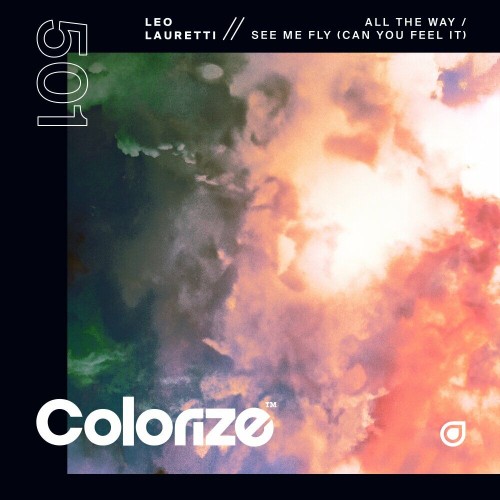 Leo Lauretti & Blue Harvest – All The Way / See Me Fly (Can You Feel It) (2024)