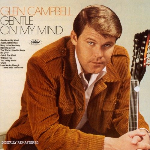 Glen Campbell - Gentle On My Mind (2001) Download