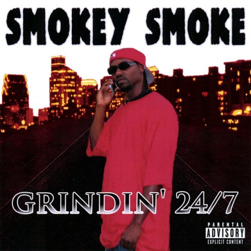 Smokey Smoke-Grindin 24-7-CDR-FLAC-2007-RAGEFLAC