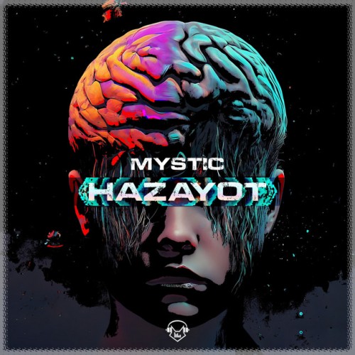 Mystic – Hazayot (2024)