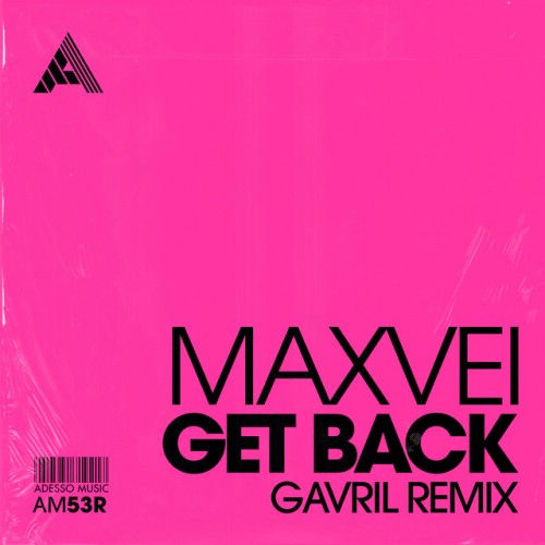 Maxvei-Get Back (Gavril Remix)-(AM53R)-16BIT-WEB-FLAC-2024-AFO