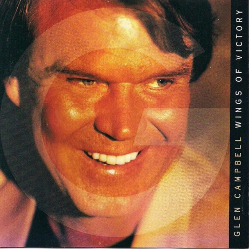Glen Campbell – Wings Of Victory (1992)