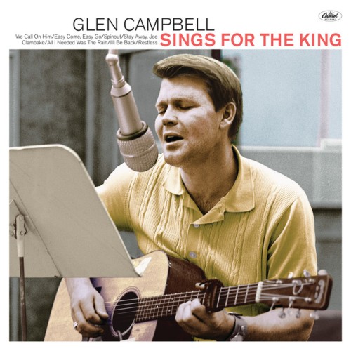 Glen Campbell – Sings For The King (2007)