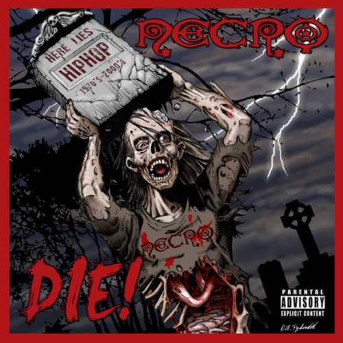 NECRO – Die! (2010)