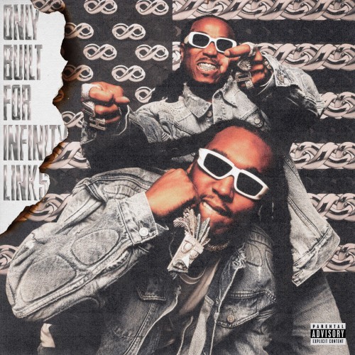 Quavo & Takeoff - Only Built For Infinity Links (2022) Download