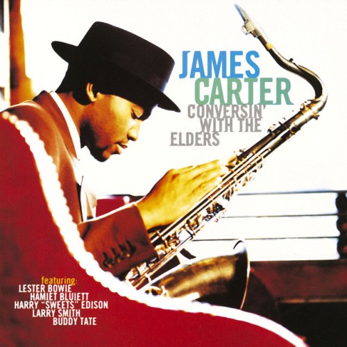 James Carter-Conversin With The Elders-CD-FLAC-1996-401