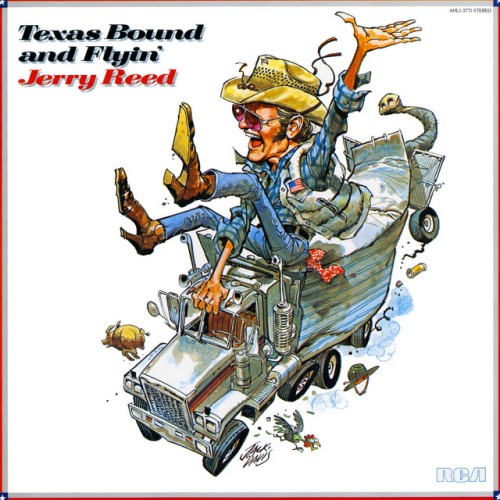 Jerry Reed - Texas Bound And Flyin' (2019) Download