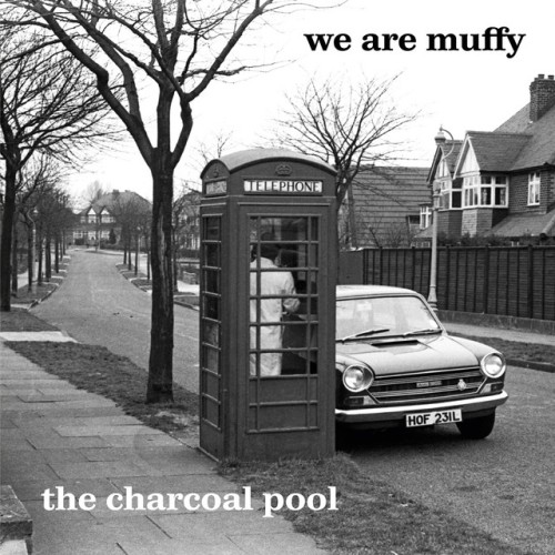 We Are Muffy – The Charcoal Pool (2018)