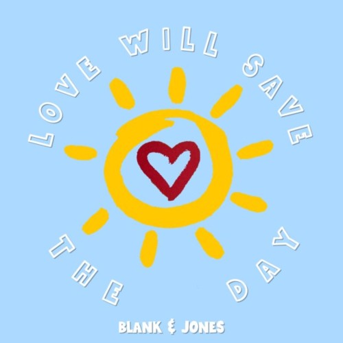 Blank & Jones ft Zoe Durrant – Love Will Save the Day (2024)