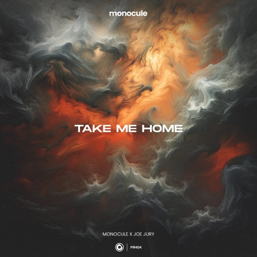 Monocule x Joe Jury – Take Me Home (2024)