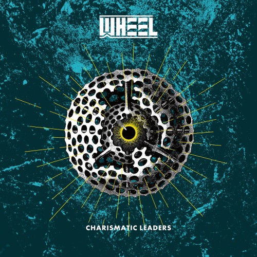Wheel – Charismatic Leaders (2024)
