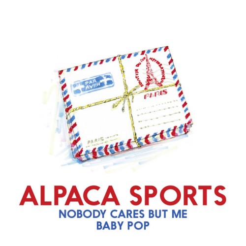 Alpaca Sports – Nobody Cares But Me (2018)