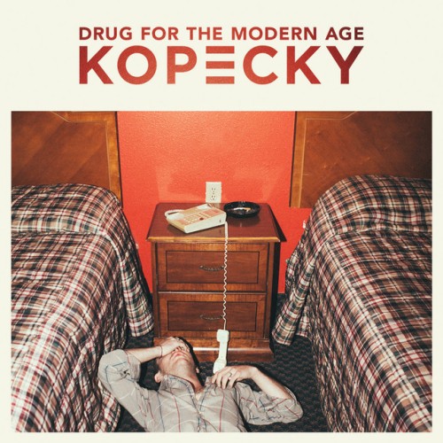 Kopecky – Drug For The Modern Age (2015)