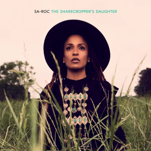 Sa-Roc-The Sharecroppers Daughter-24BIT-WEB-FLAC-2020-TiMES