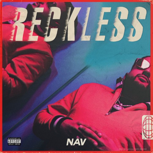 NAV – Reckless (2018)