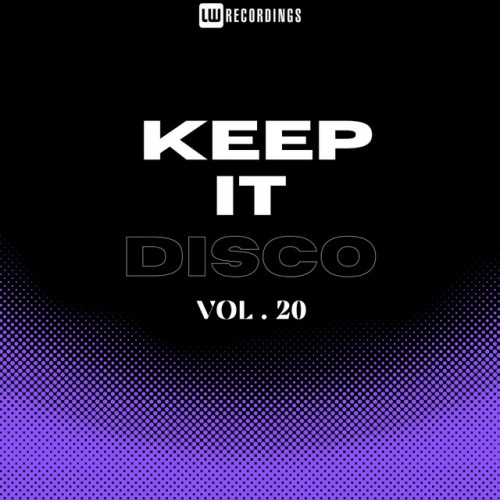 VA-Keep It Disco Vol. 20-16BIT-WEB-FLAC-2024-ROSiN
