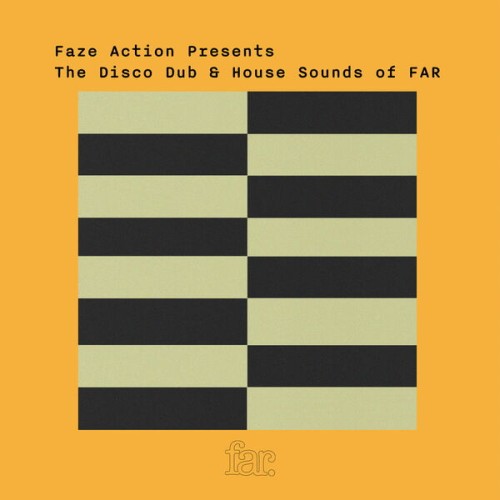 Various Artists – Faze Action Present The Disco Dub & House Sound of FAR (2024) [24Bit-44.1kHz] FLAC [PMEDIA] ⭐️