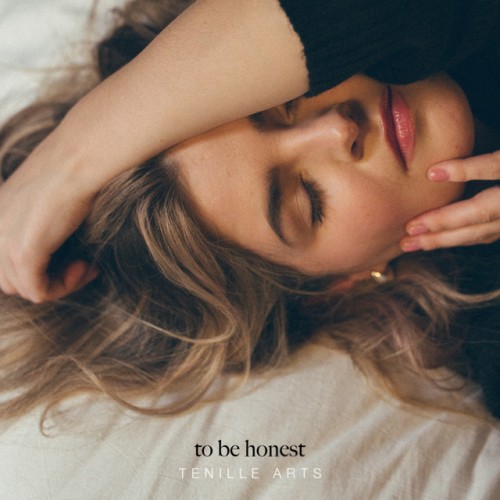 Tenille Arts – to be honest (2024)