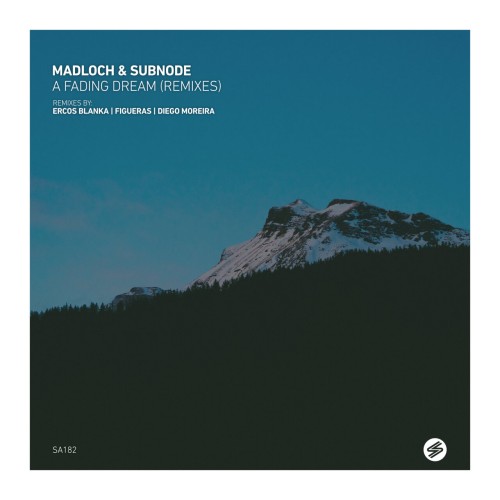 Madloch & Subnode – A Fading Dream (Remixes) (2024)