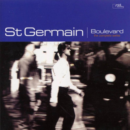 St Germain – Boulevard (The Complete Series) (2012)
