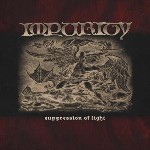 Impurity – Suppression Of Light (2024)