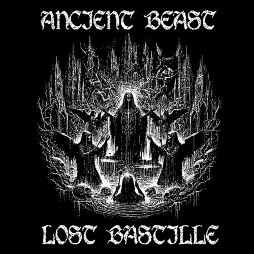 Ancient Beast – Lost Bastille (2024)