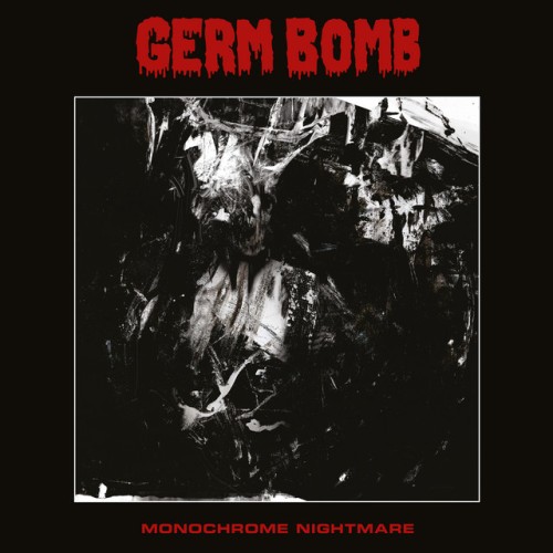 Germ Bomb-Monochrome Nightmare-16BIT-WEB-FLAC-2024-MOONBLOOD