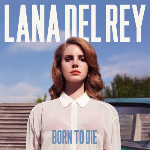 Lana Del Rey-Born To Die-24BIT-44KHZ-WEB-FLAC-2011-OBZEN