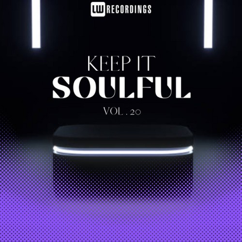 Various Artists - Keep It Soulful, Vol. 20 (2024) Download