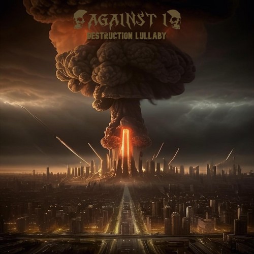 Against I – Destruction Lullaby (2024)