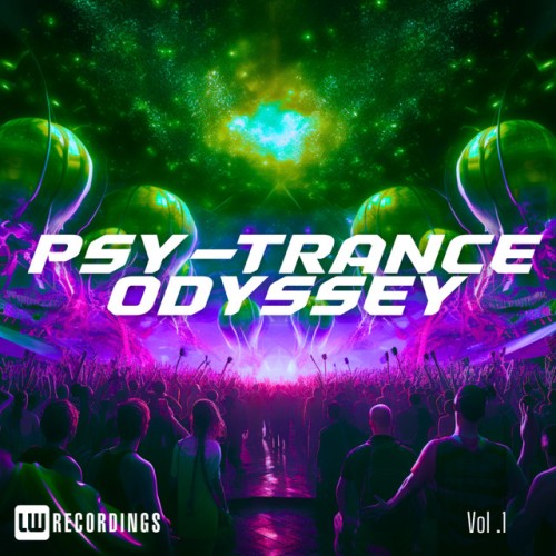 Various Artists - Psy-Trance Odyssey, Vol. 01 (2024) Download