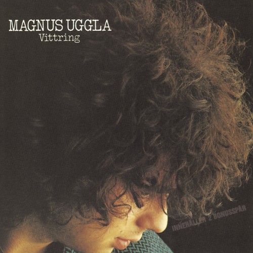 Magnus Uggla – Vittring (1997)