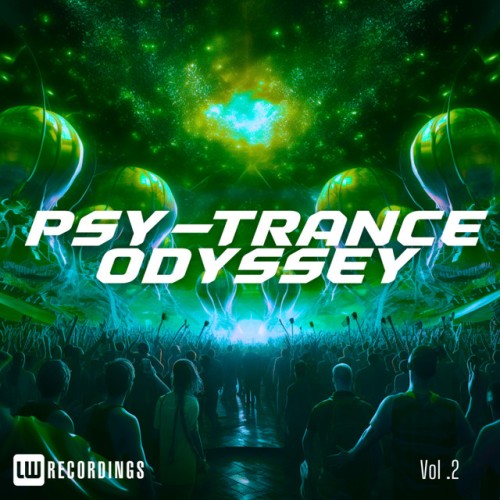 Various Artists - Psy-Trance Odyssey, Vol. 02 (2024) Download