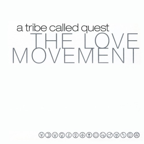 A Tribe Called Quest-The Love Movement-REISSUE-3LP-FLAC-2023-MFDOS