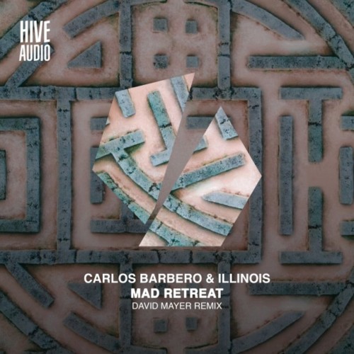 Carlos Barbero & Illinois - Mad Retreat (David Mayer Remix) (2024) Download