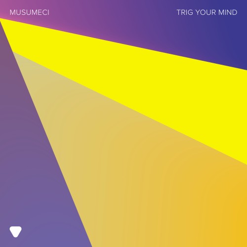 Musumeci – Trig Your Mind (2024)
