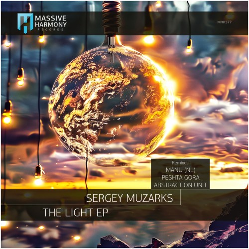 Sergey Muzarks-The Light-(MHR577)-16BIT-WEB-FLAC-2024-AFO