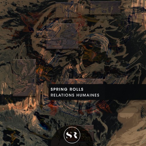 Spring Rolls-Relations Humaines-STD283-16BIT-WEB-FLAC-2024-WAVED
