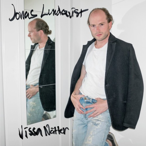 Jonas Lundqvist – Vissa Natter (2016)