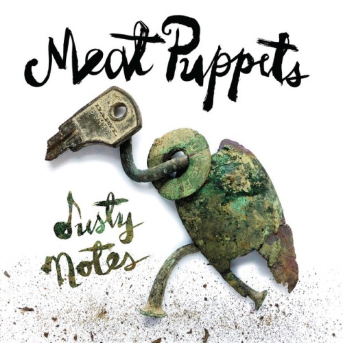 Meat Puppets – Dusty Notes (2019)