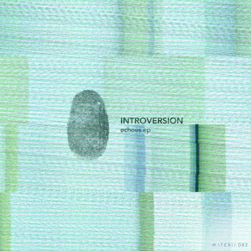 Introversion - Echoes EP (2024) Download