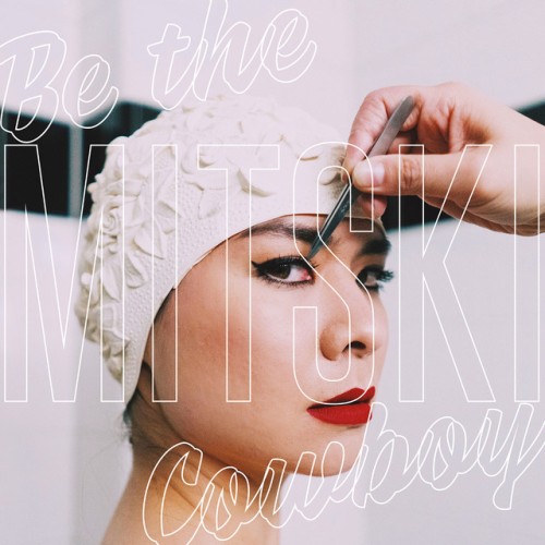 Mitski - Be The Cowboy (2018) Download