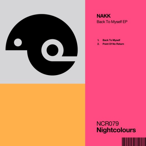 Nakk - Back To Myself EP (2024) Download