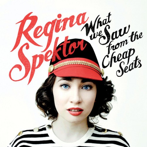 Regina Spektor-What We Saw From The Cheap Seats-DELUXE EDITION-24BIT-48KHZ-WEB-FLAC-2012-OBZEN