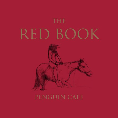 Penguin Cafe – The Red Book (2013)