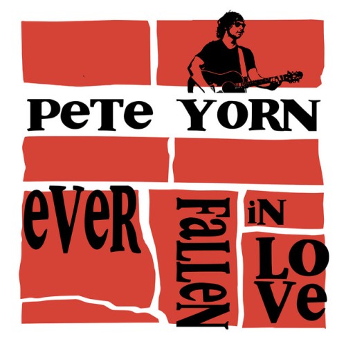 Pete Yorn – Ever Fallen In Love EP (2021)