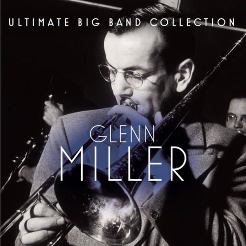 Glenn Miller – INTEGRAL GLENN MILLER 1940 – 1942 (2024) [24Bit-44.1kHz] [PMEDIA] ⭐️