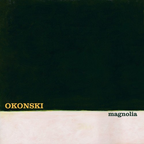 Okonski – Magnolia (2023)